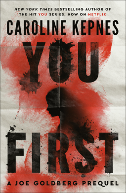 You First – A Joe Goldberg Prequel